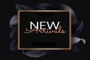 New Arrivals